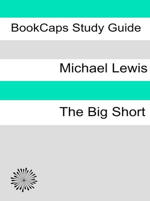 cover image of Study Guide--The Big Short (A BookCaps Study Guide)